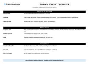 Balloon Bouquet & Centerpiece Pricing Calculator instructions tab explaining how to use the workbook and what the results mean