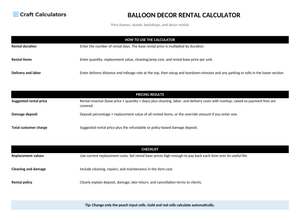 Balloon Decor Rental Pricing Calculator instructions tab explaining how to use the workbook and what the results mean