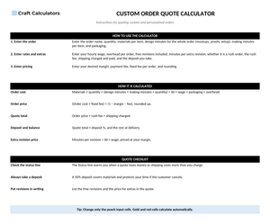 Custom Order Quote Calculator instructions tab explaining how to use the workbook and what the results mean