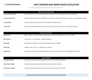 Heat Transfer Bulk Order Quote Calculator instructions tab explaining how to use the workbook and what the results mean
