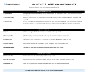 HTV Specialty & Layered Vinyl Cost Calculator instructions tab explaining how to use the workbook and what the results mean