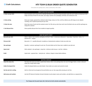 HTV Team & Bulk Order Quote Generator instructions tab explaining how to use the workbook and what the results mean