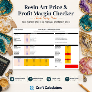 Resin Art Price & Profit Margin Checker spreadsheet by Craft Calculators for resin artists