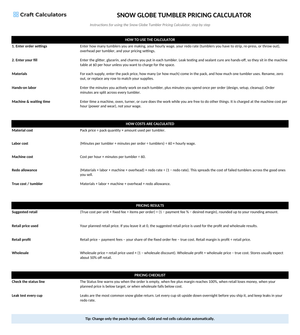 Snow Globe Tumbler Pricing Calculator instructions tab explaining how to use the workbook and what the results mean