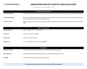 Sublimation Ink Cost & Bottle Yield Calculator instructions tab explaining how to use the workbook and what the results mean