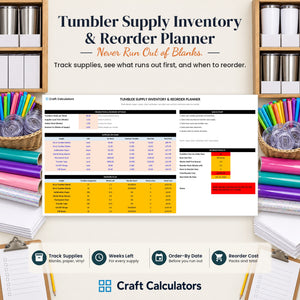 Tumbler Supply Inventory & Reorder Planner spreadsheet by Craft Calculators for tumbler makers
