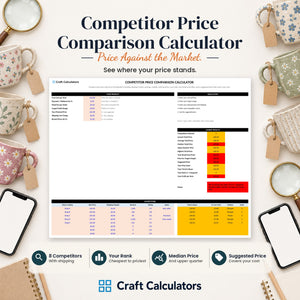 Competitor Price Comparison Calculator spreadsheet by Craft Calculators for handmade sellers