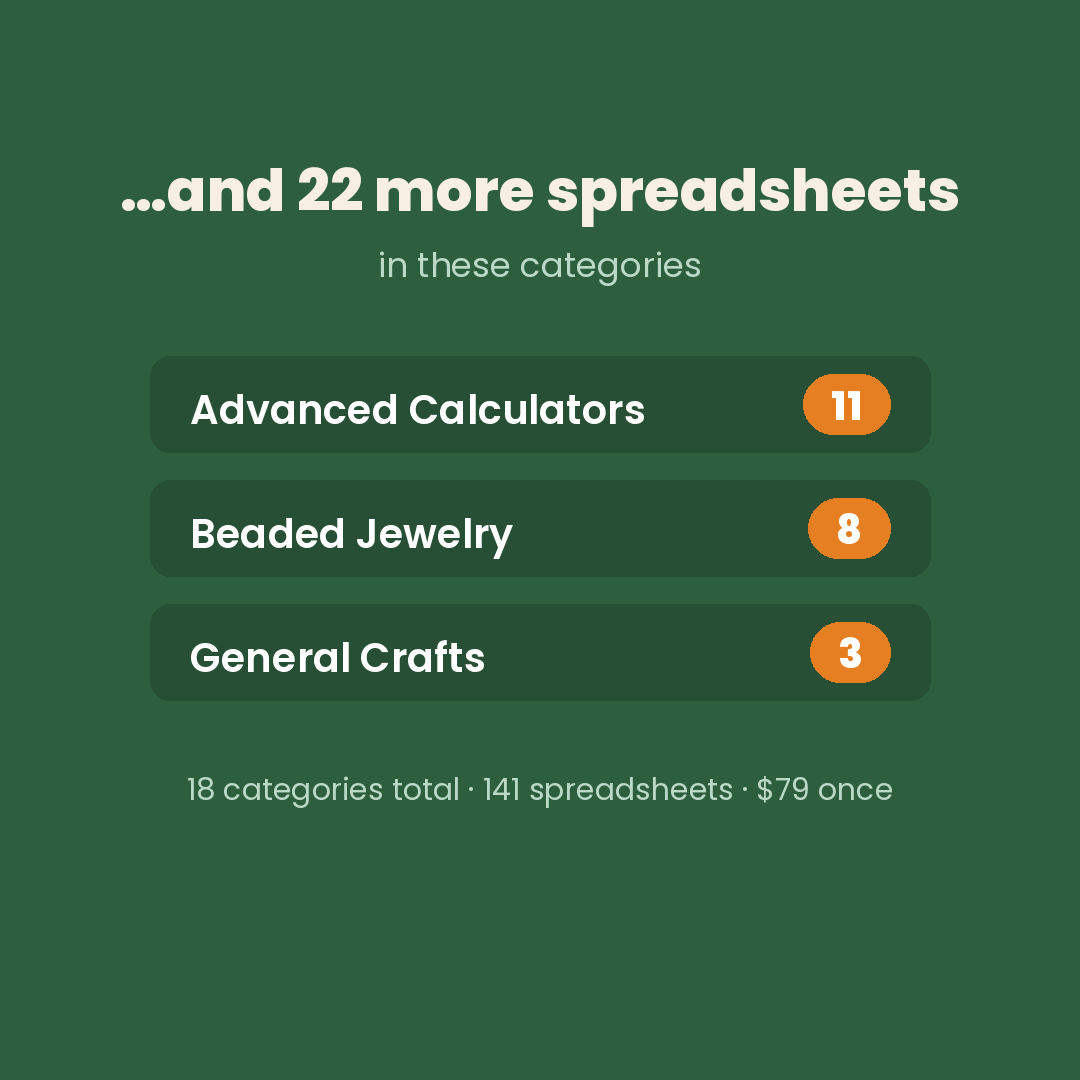 22 more spreadsheets: advanced, beaded jewelry, general crafts