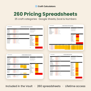 260 pricing spreadsheets across 25 craft categories for Google Sheets, Excel and Numbers